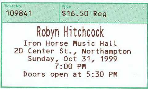 Iron Horse Music Hall, 31 Oct 1999