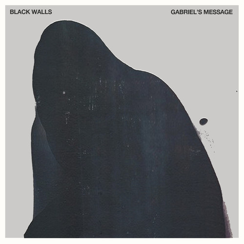 album cover: Black Walls â€” Gabriel's Message: a figure in a black shroud (possibly Mary) totally obscured by the robe